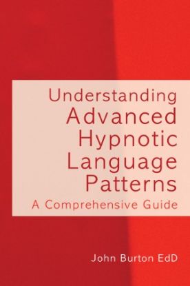 Picture of Understanding Advanced Hypnotic Language Patterns
