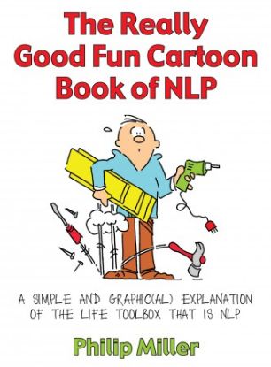 Picture of The Really Good Fun Cartoon Book of NLP
