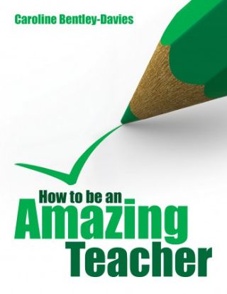 Picture of How to be an Amazing Teacher