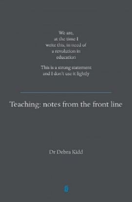 Picture of Teaching: Notes from the Front Line