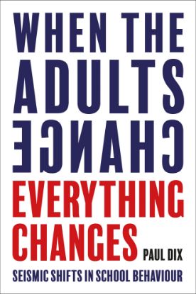 when-the-adults-change-everything-changes