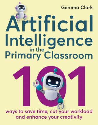 Picture of Artificial Intelligence in the Primary Classroom 